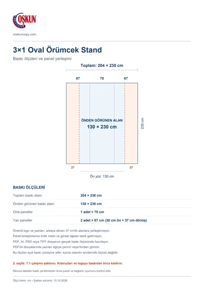 Coşkun Copy Center logolu 3×1 Oval Örümcek Stand baskı şablonu: toplam 204 × 230 cm; görünen 130 × 230 cm